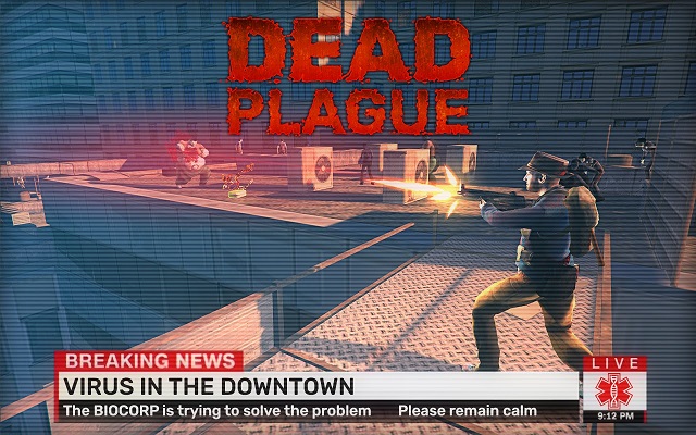 Dead Plague: Zombie Outbreak - nỗ lực sinh tồn trong đại dịch zombie